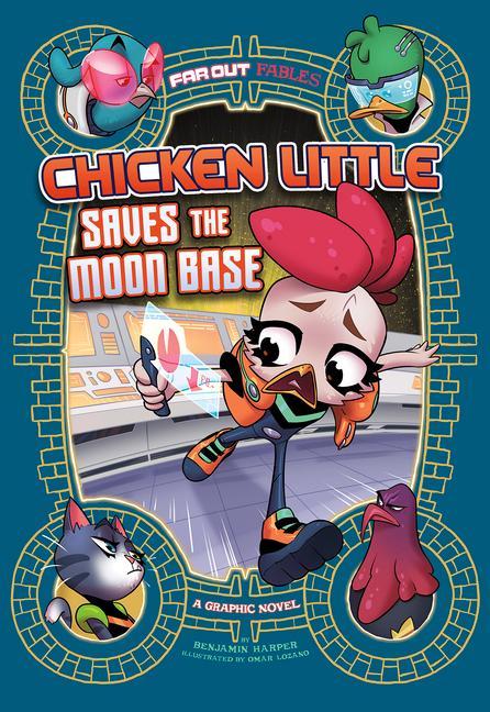 Vorderes Coverbild Chicken Little Saves the Moon Base