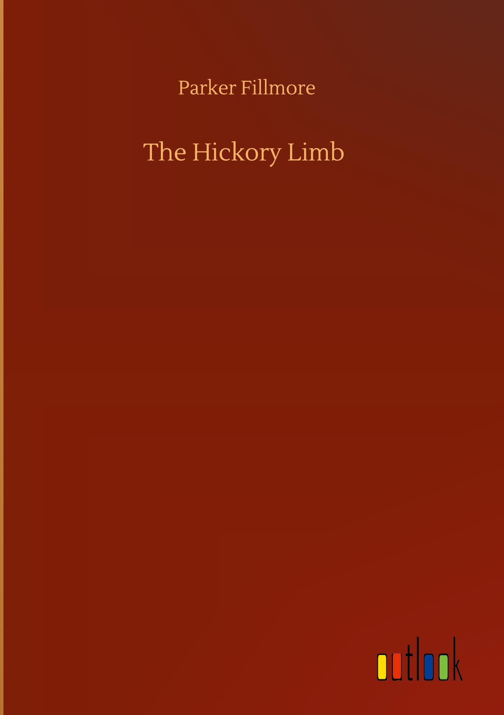 Vorderes Coverbild The Hickory Limb