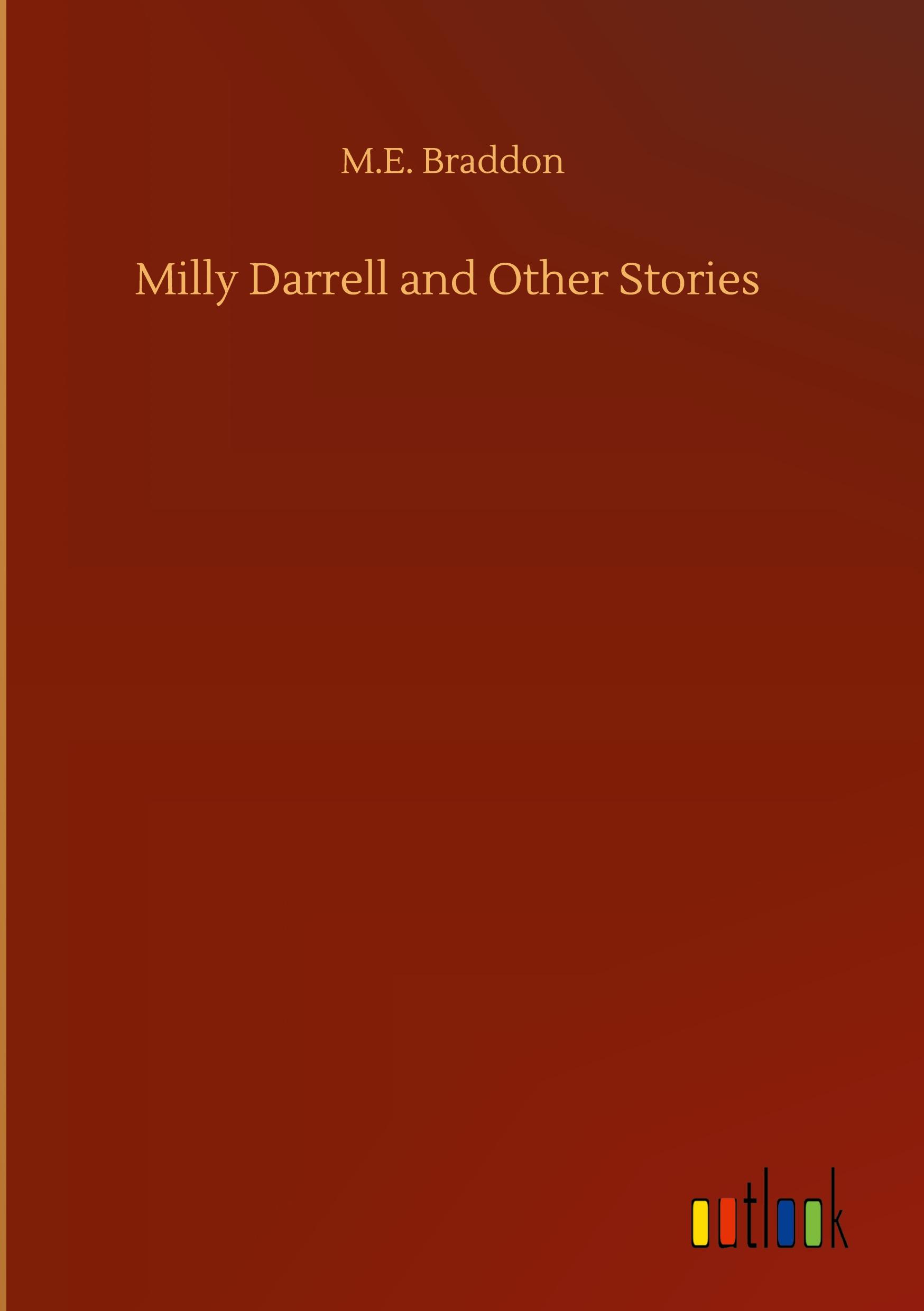 Vorderes Coverbild Milly Darrell and Other Stories