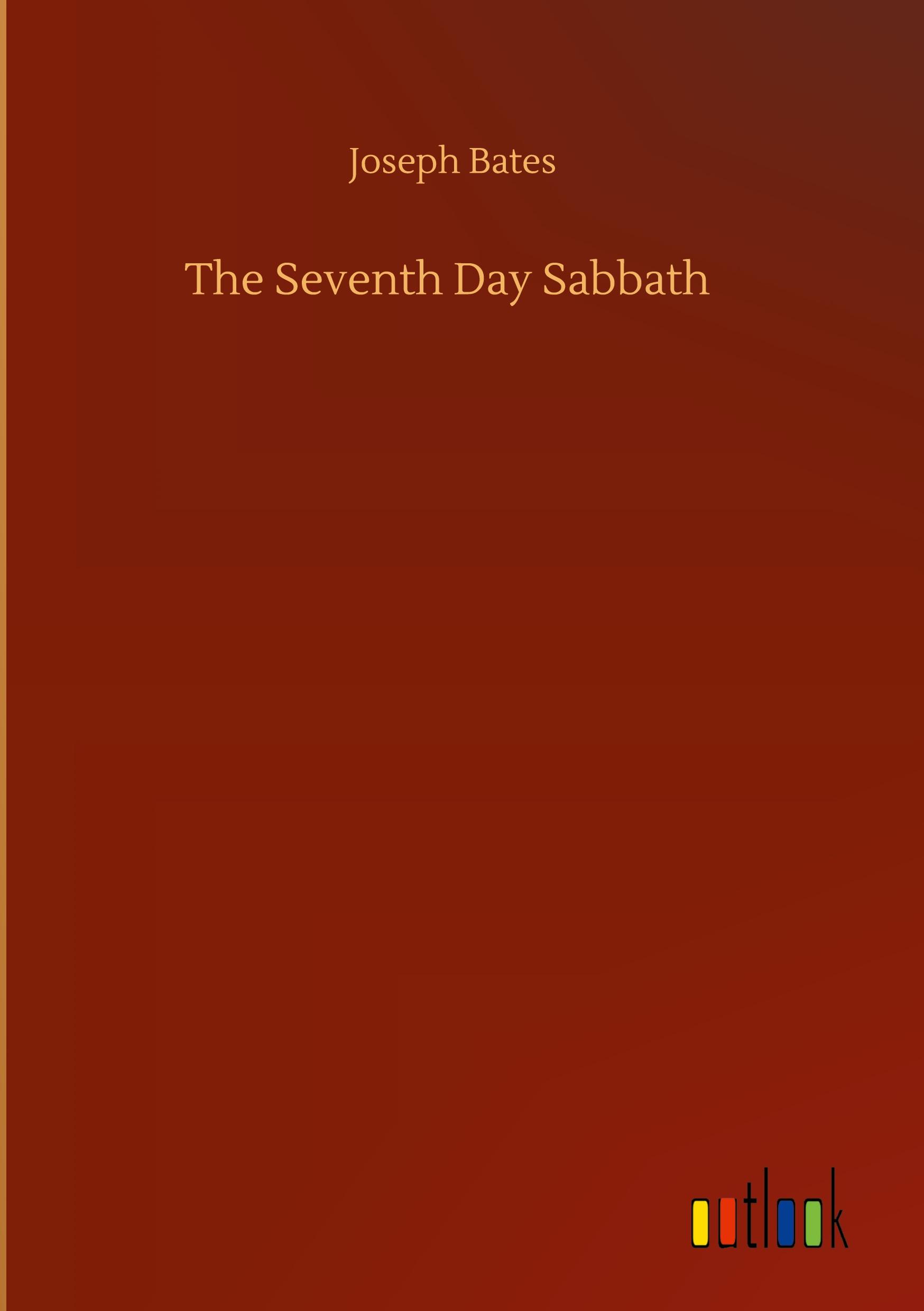 Vorderes Coverbild The Seventh Day Sabbath