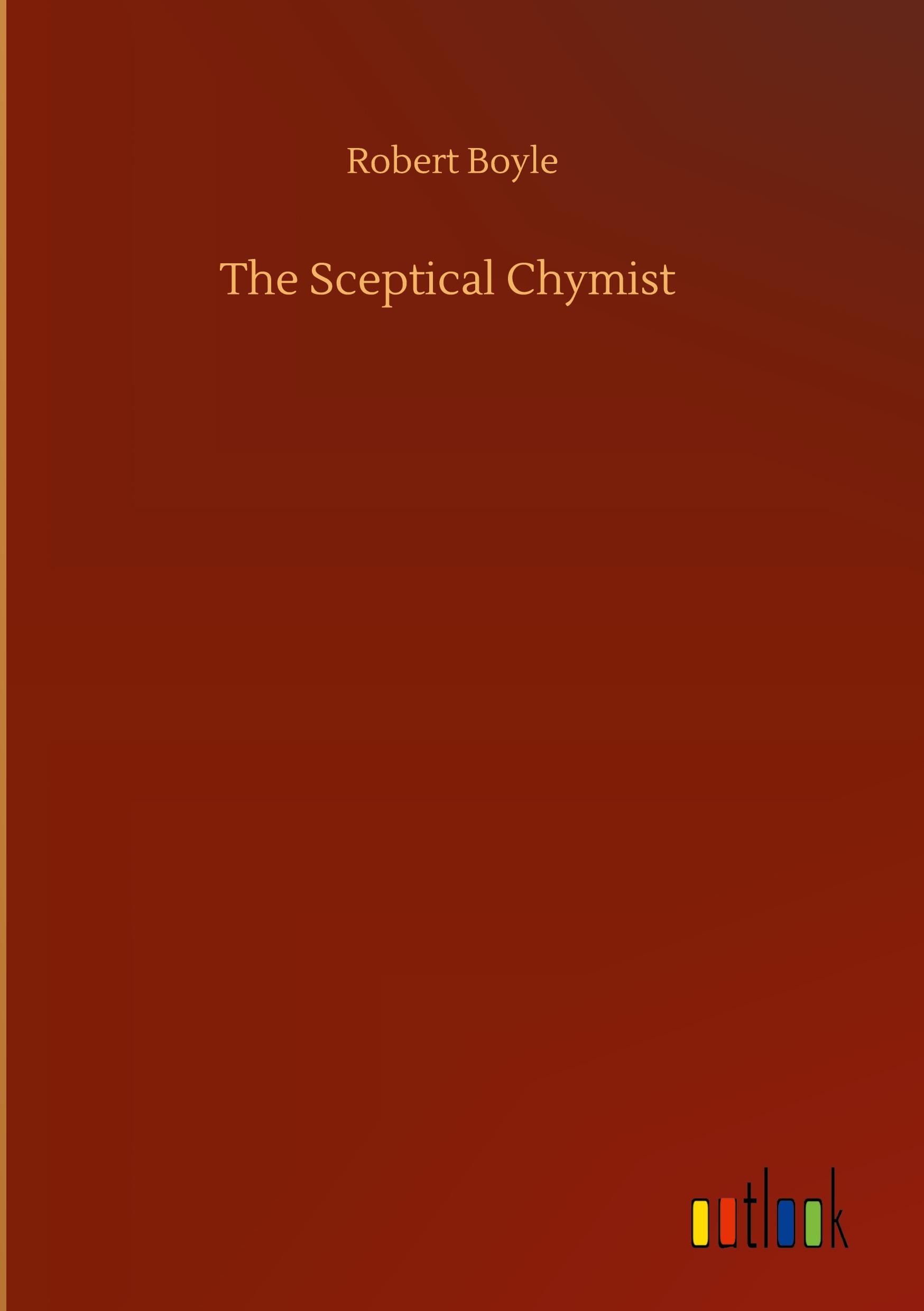 Vorderes Coverbild The Sceptical Chymist