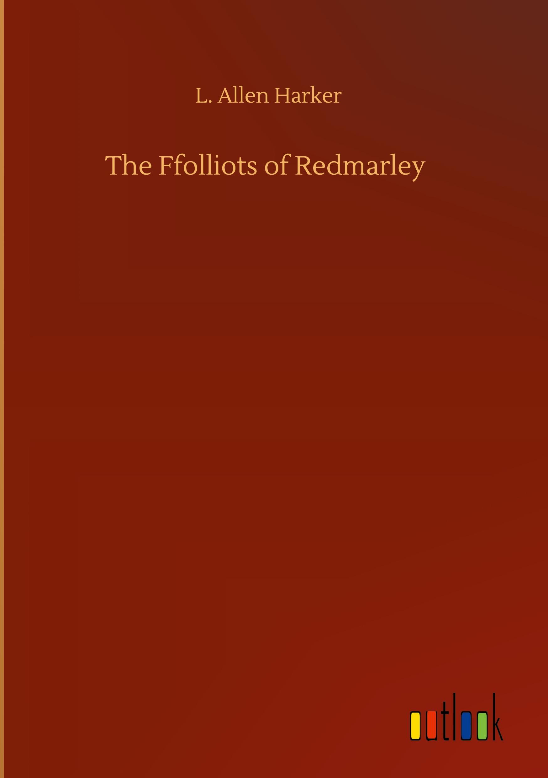 Vorderes Coverbild The Ffolliots of Redmarley