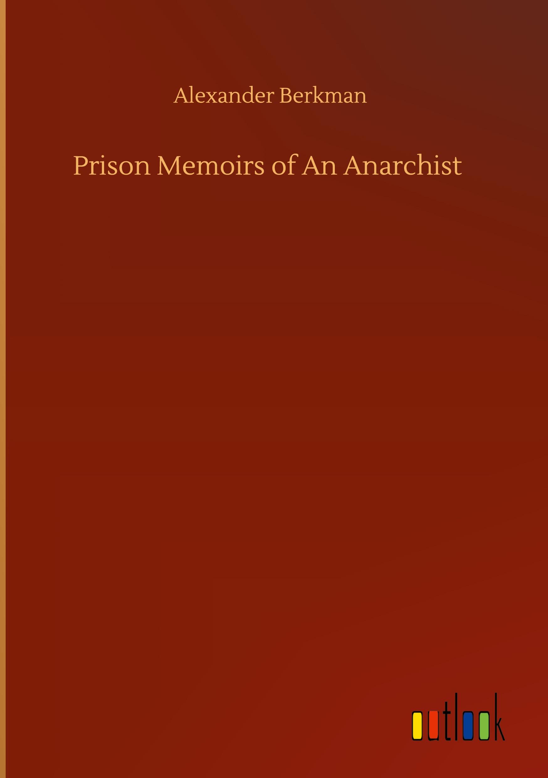 Vorderes Coverbild Prison Memoirs of An Anarchist