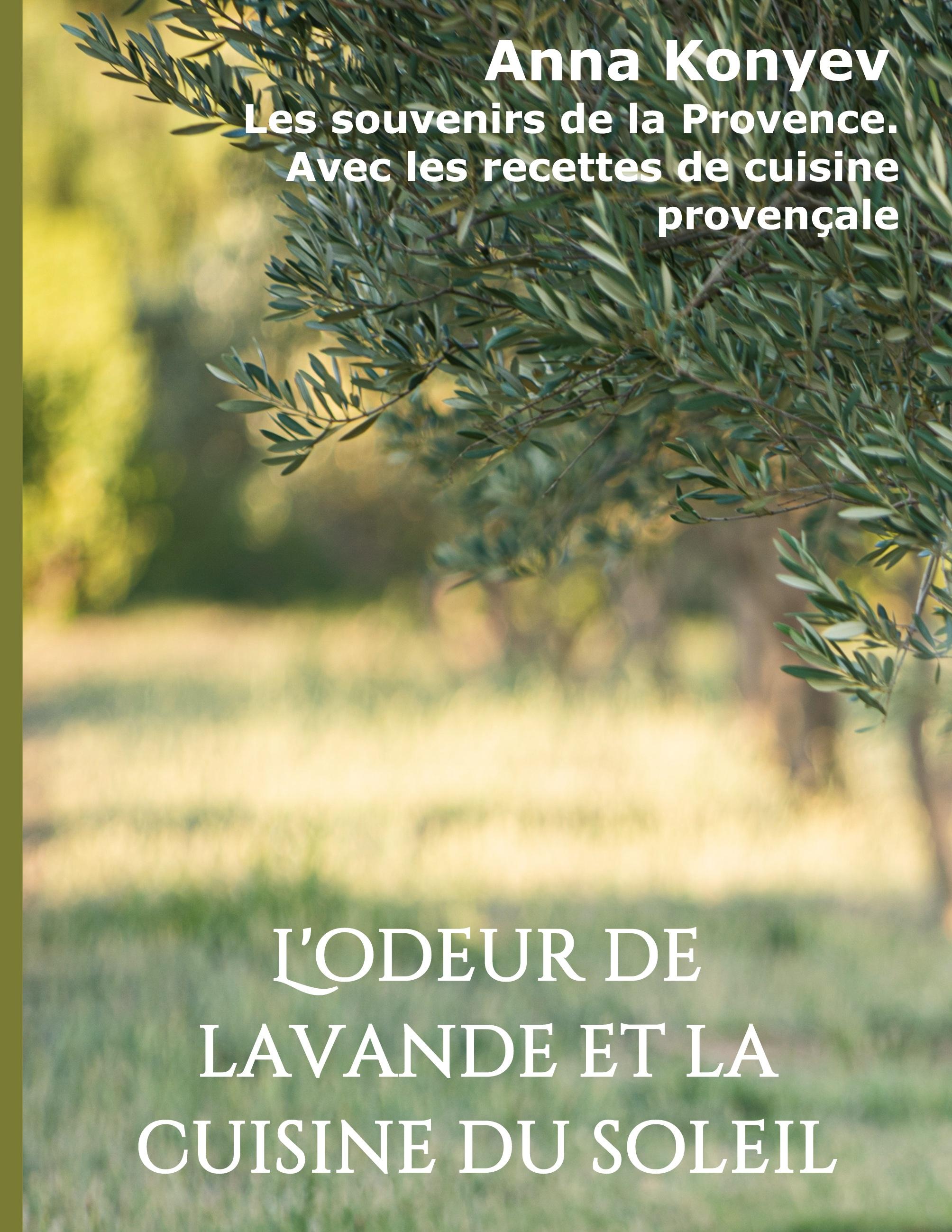 Vorderes Coverbild L'odeur de lavande et la cuisine du soleil