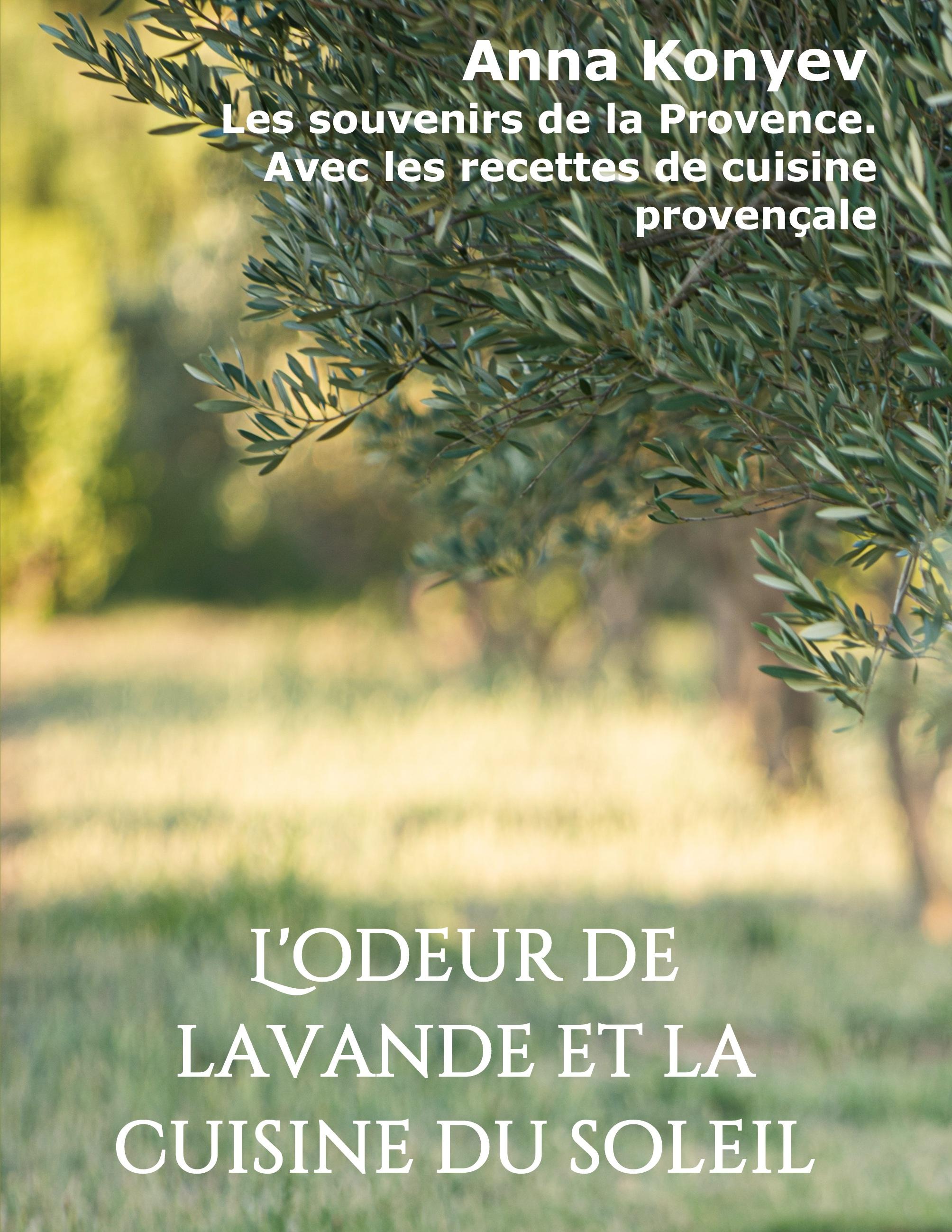 Vorderes Coverbild L'odeur de lavande et la cuisine du soleil