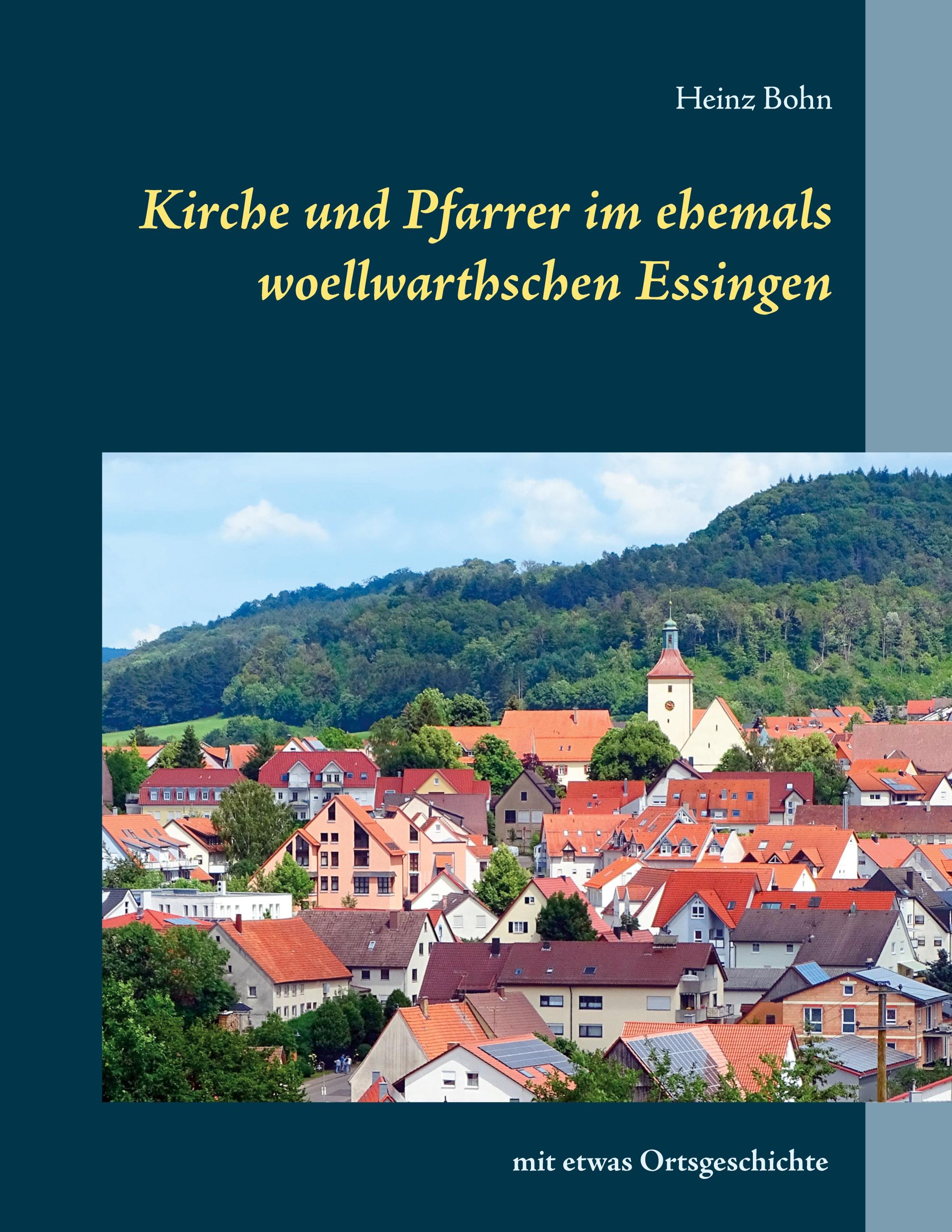 Vorderes Coverbild Kirche und Pfarrer im ehemals woellwarthschen Essingen