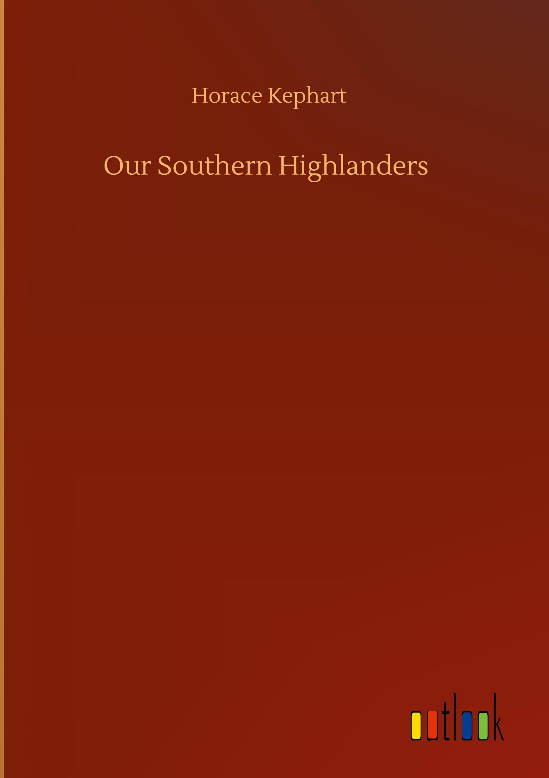 Vorderes Coverbild Our Southern Highlanders