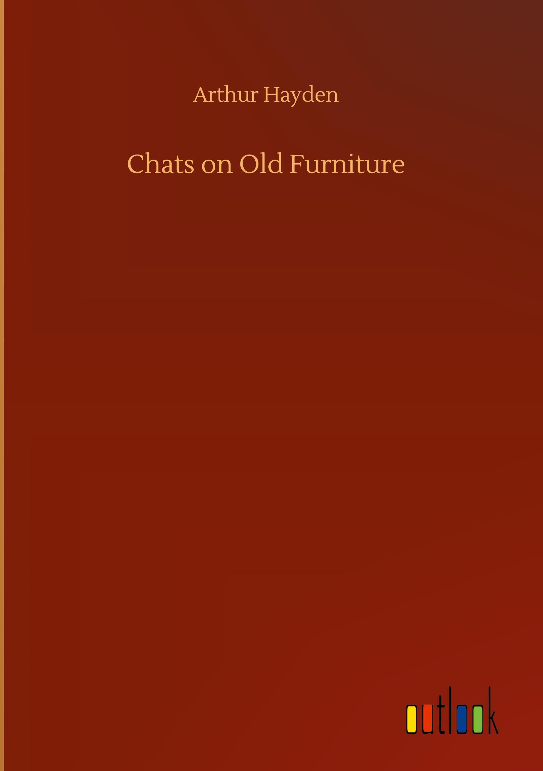 Vorderes Coverbild Chats on Old Furniture