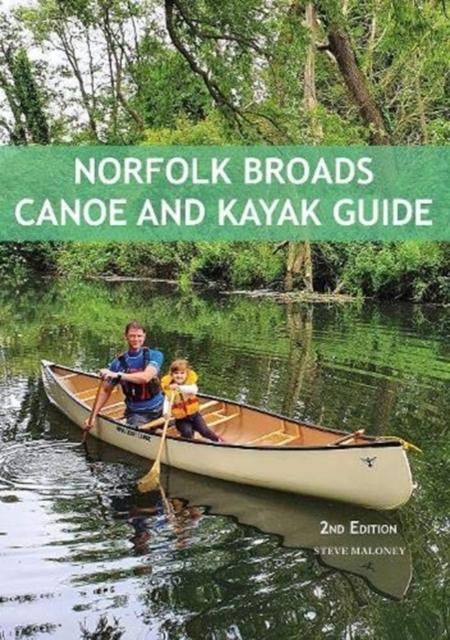 Vorderes Coverbild Norfolk Broads Canoe and Kayak Guide