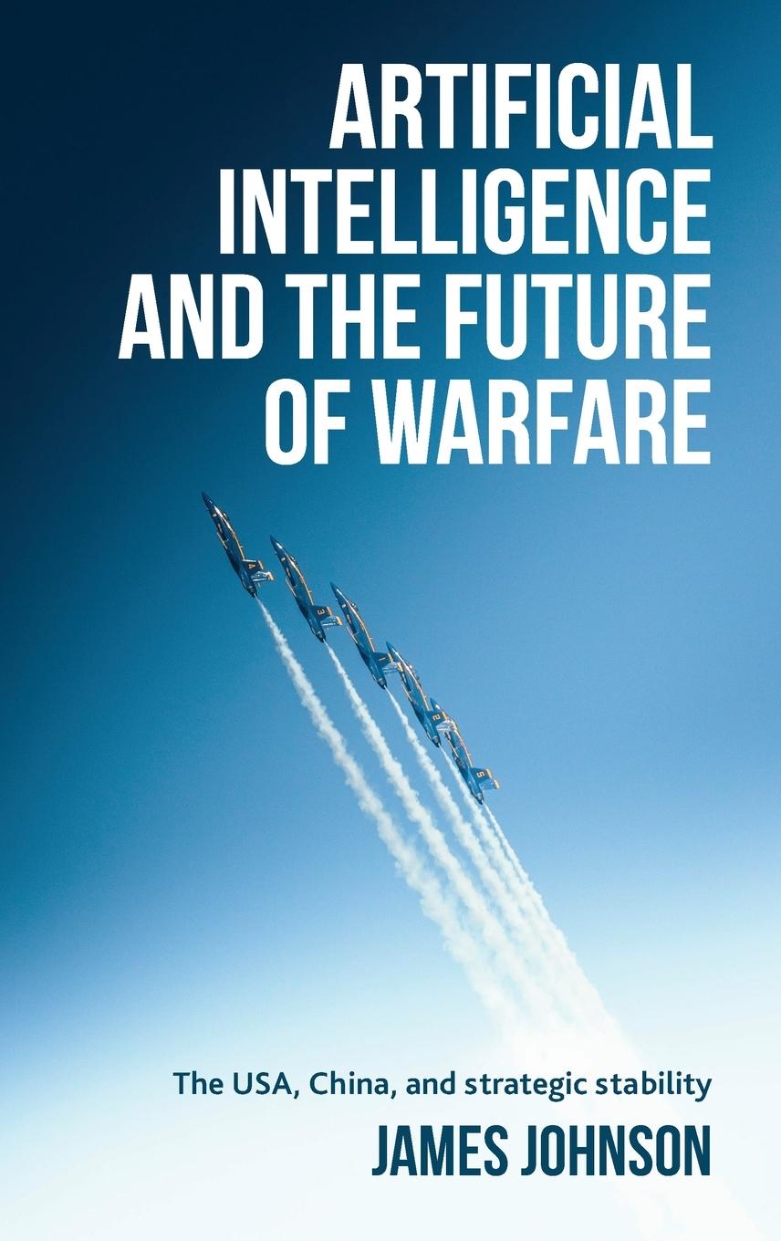 Vorderes Coverbild Artificial intelligence and the future of warfare