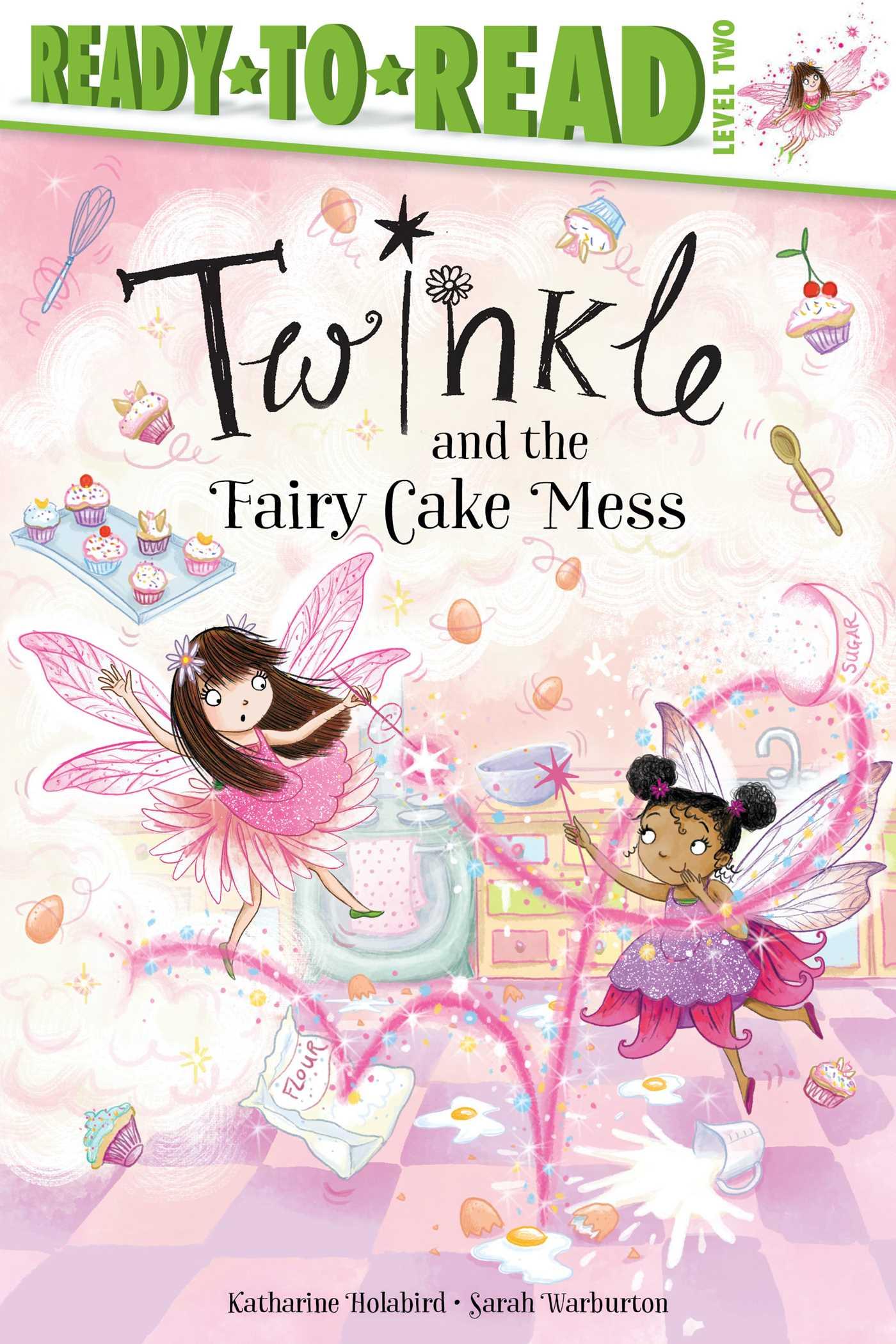 Vorderes Coverbild Twinkle and the Fairy Cake Mess: Ready-To-Read Level 2