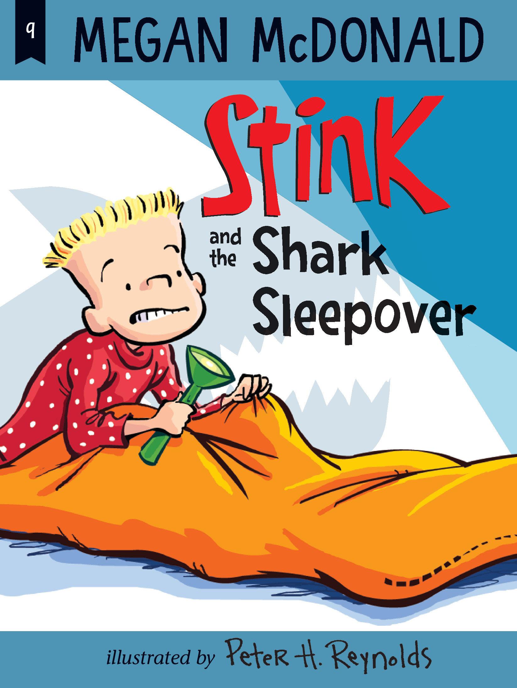 Vorderes Coverbild Stink and the Shark Sleepover