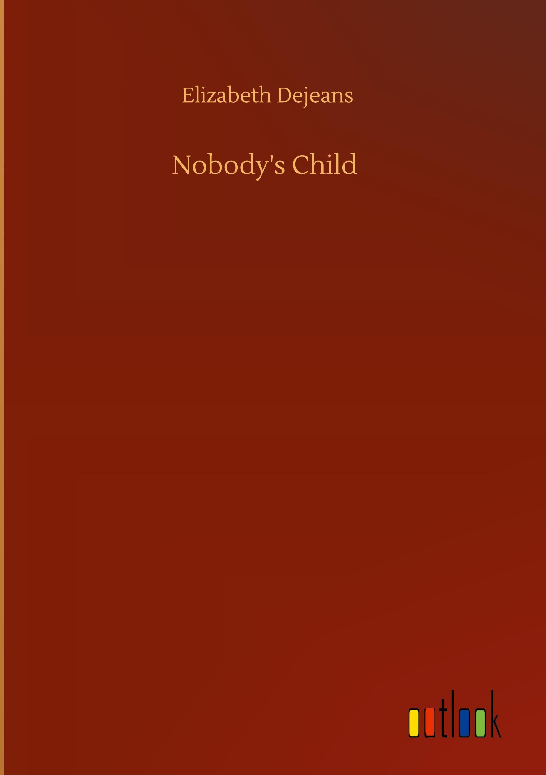 Vorderes Coverbild Nobody's Child