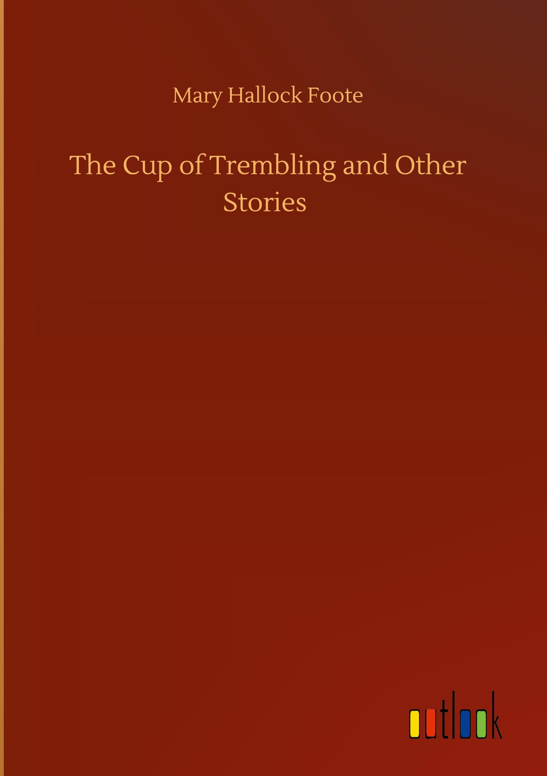Vorderes Coverbild The Cup of Trembling and Other Stories