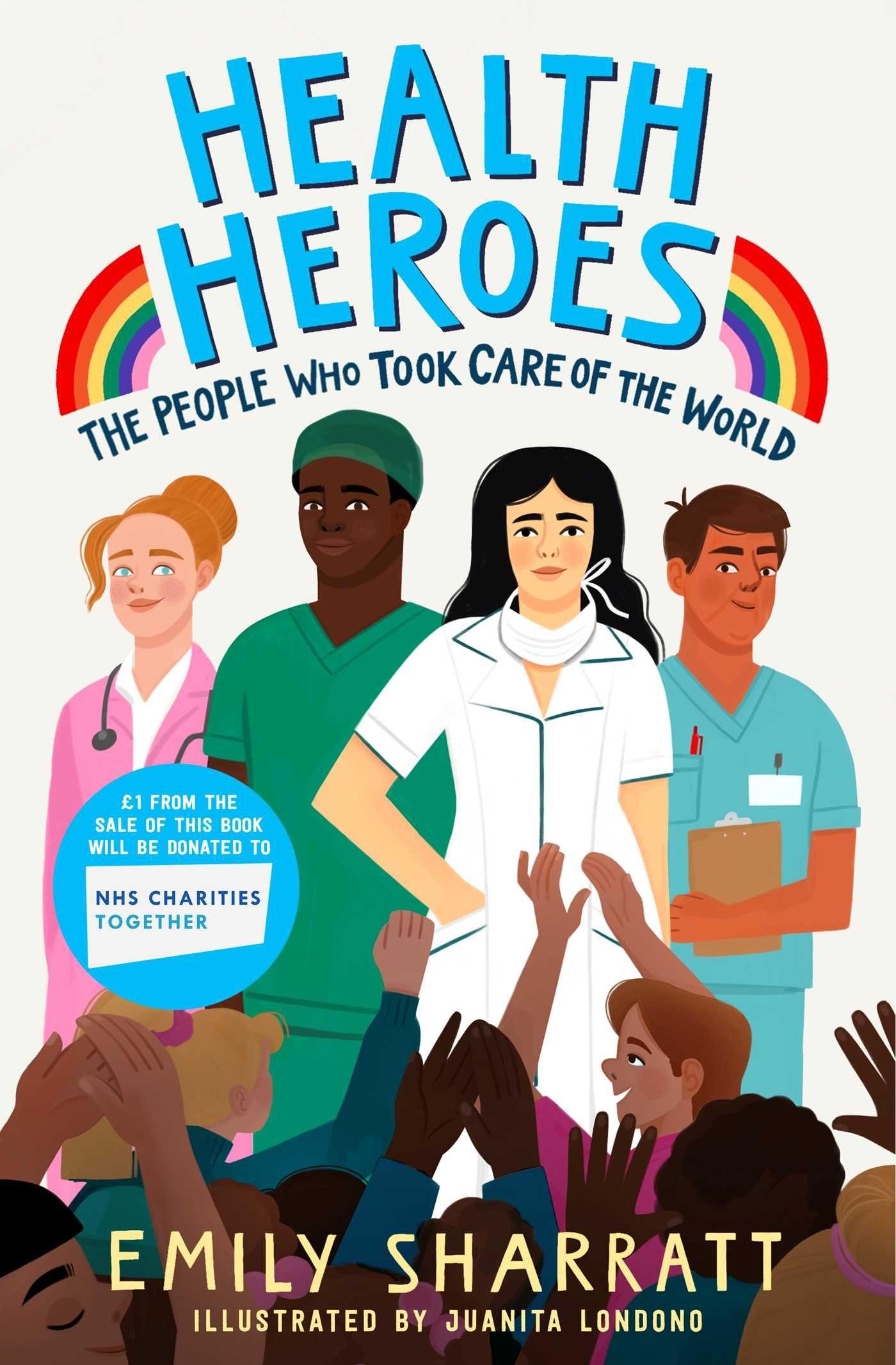 Vorderes Coverbild Health Heroes: The People Who Took Care of the World