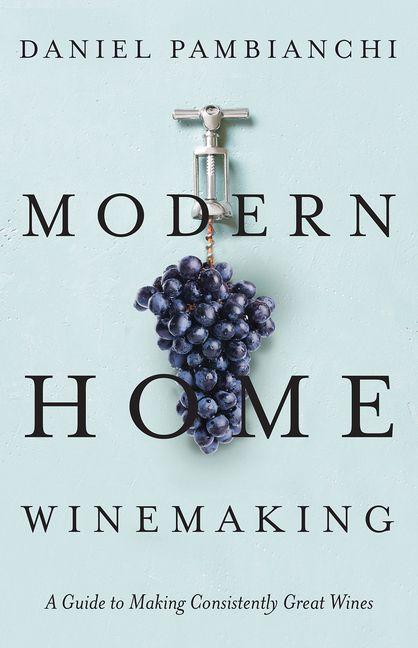 Vorderes Coverbild Modern Home Winemaking