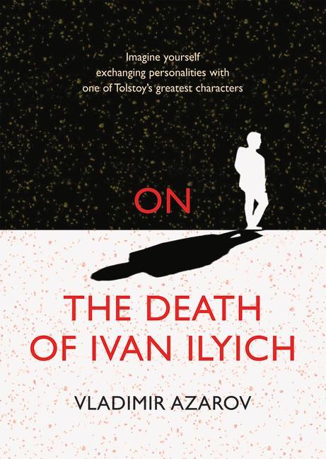 Vorderes Coverbild On the Death of Ivan Ilyich