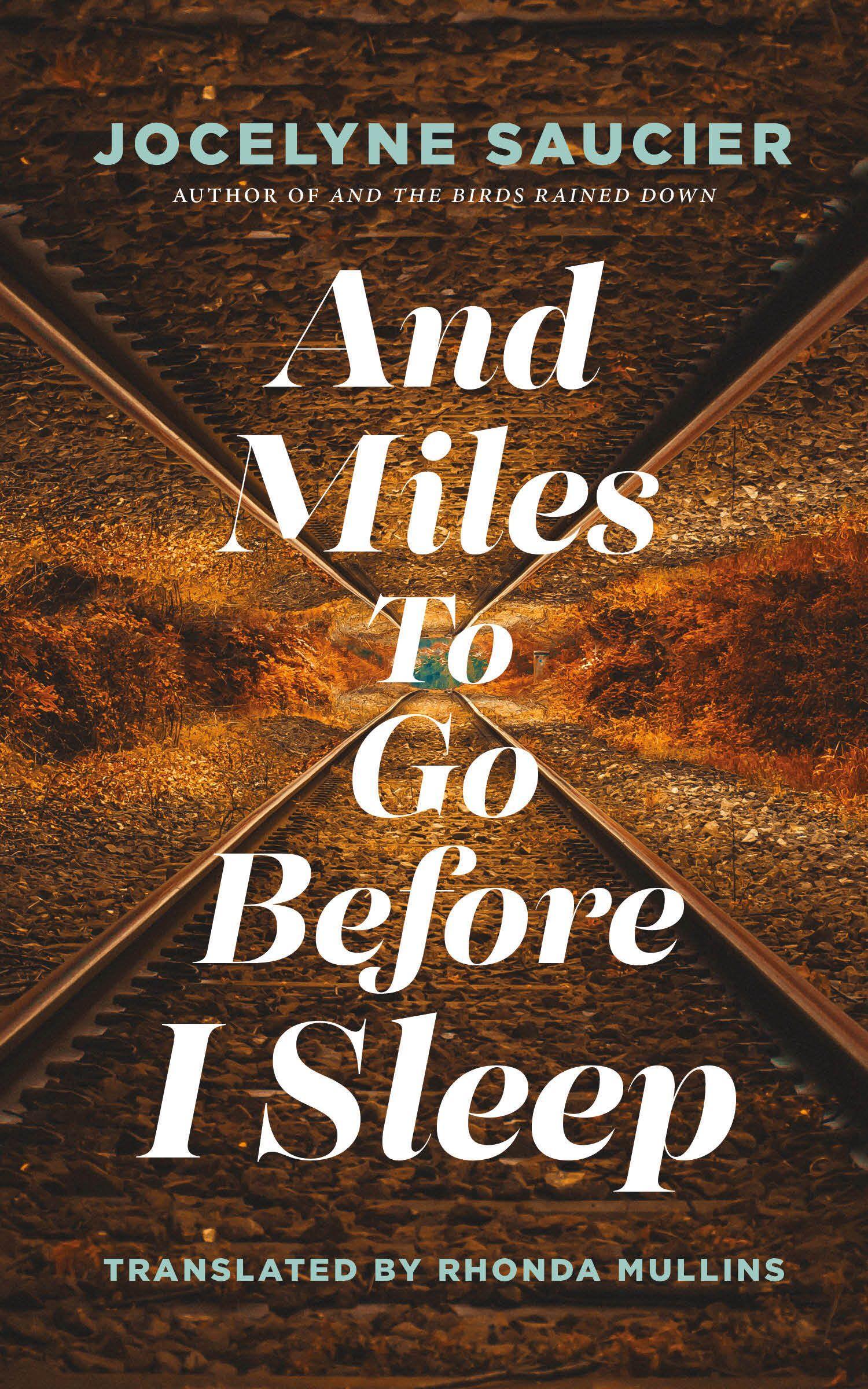 Vorderes Coverbild And Miles to Go Before I Sleep