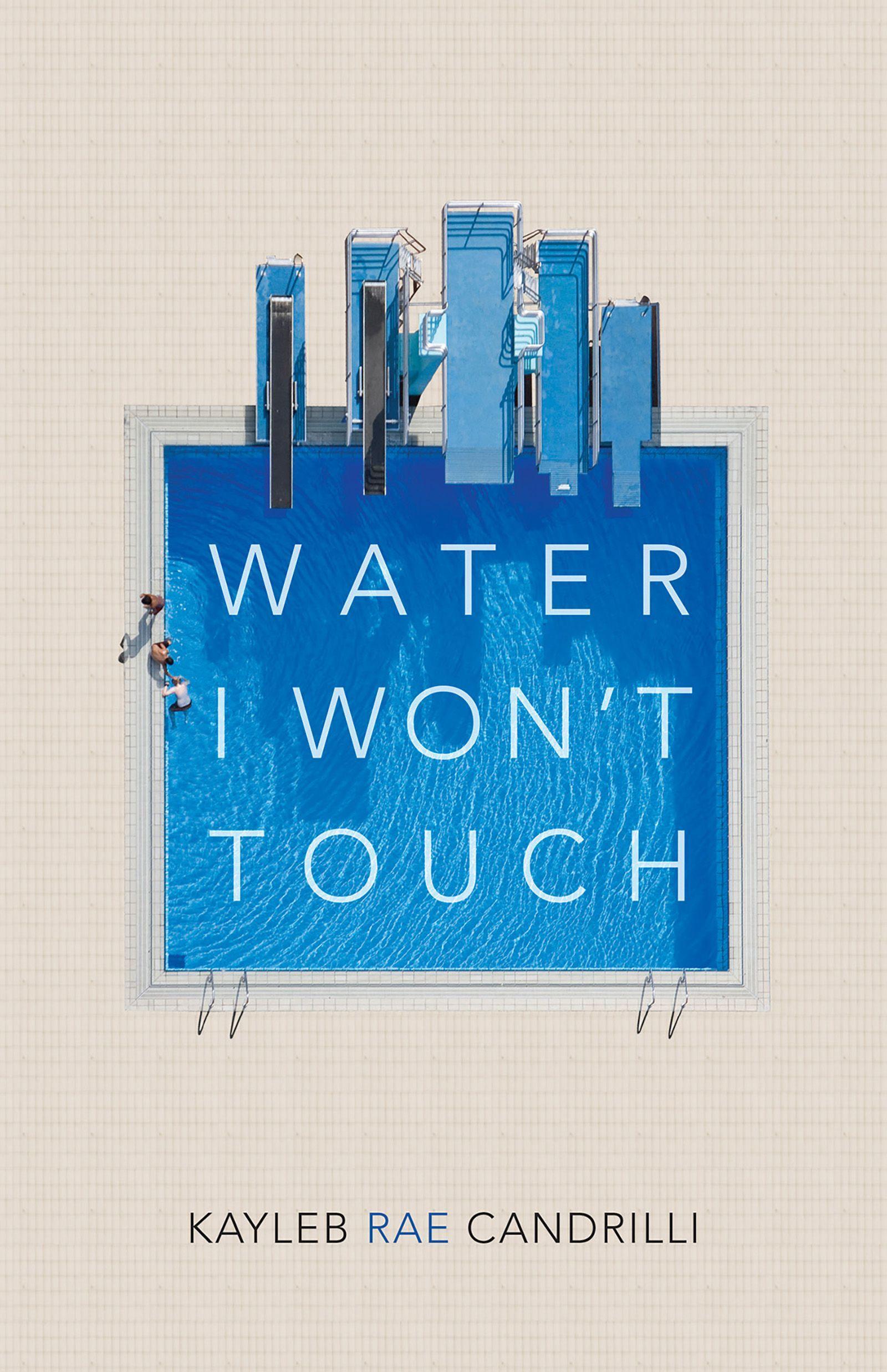 Vorderes Coverbild Water I Won't Touch