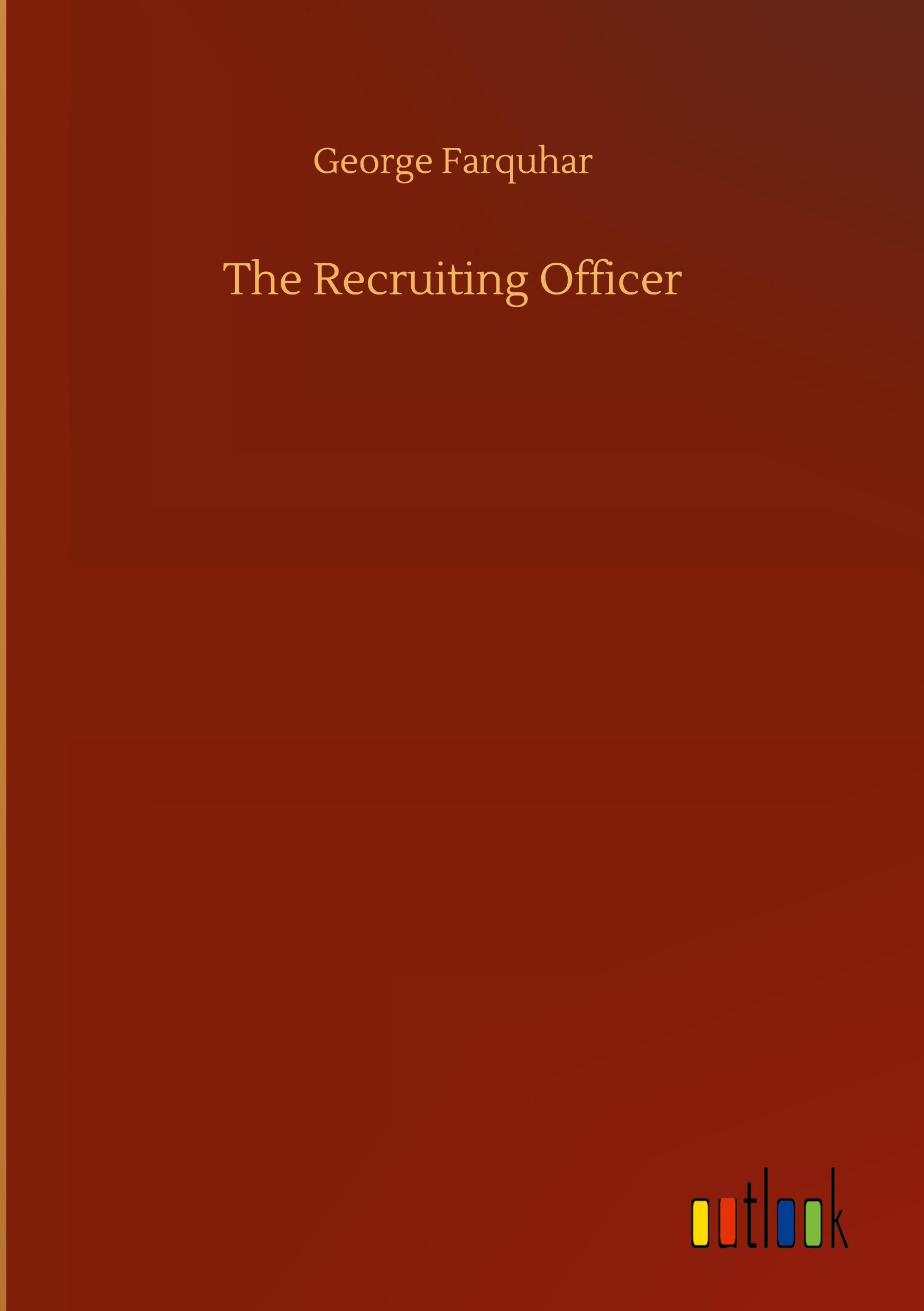 Vorderes Coverbild The Recruiting Officer