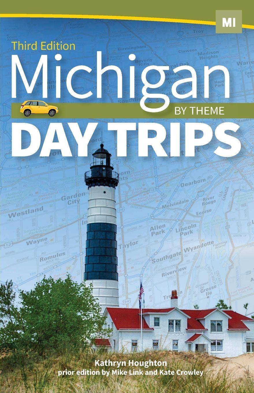 Vorderes Coverbild Michigan Day Trips by Theme