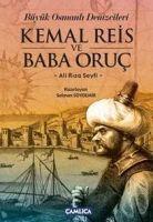 Vorderes Coverbild Büyük Osmanli Denizcileri Kemal Reis ve Baba Oruc