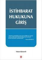 Vorderes Coverbild Istihbarat Hukukuna Giris