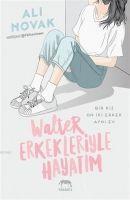 Vorderes Coverbild Walter Erkekleriyle Hayatim