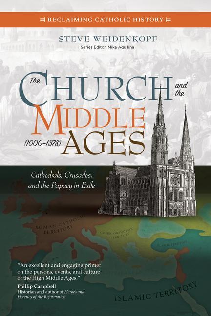 Vorderes Coverbild The Church and the Middle Ages (1000-1378)