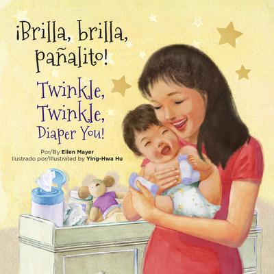 Vorderes Coverbild Brilla, Brilla, Panalito! / Twinkle, Twinkle, Diaper You!