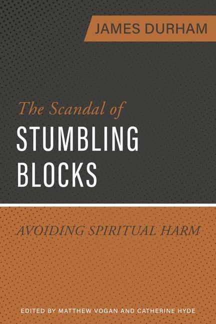Vorderes Coverbild The Scandal of Stumbling Blocks