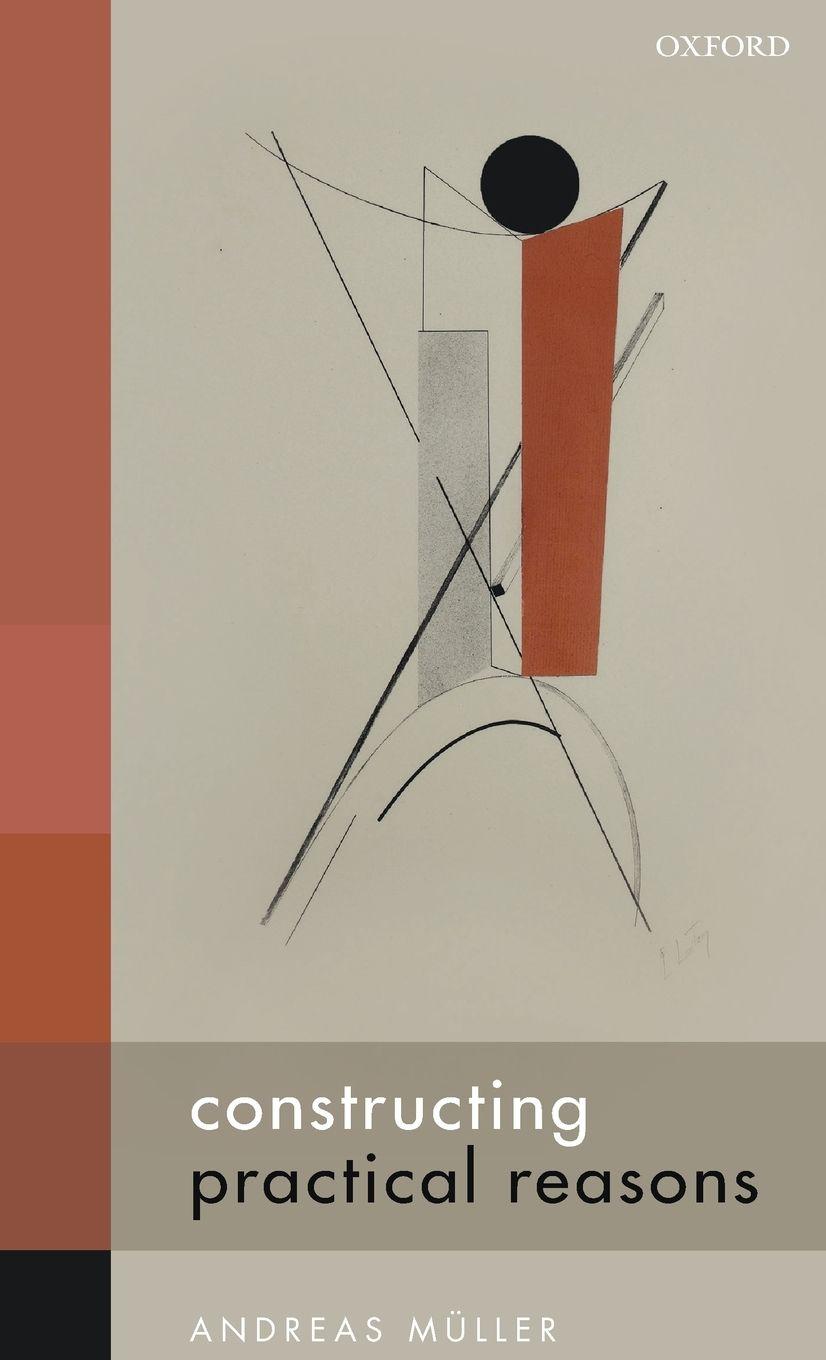 Vorderes Coverbild CONSTRUCTING PRACTICAL REASONS C