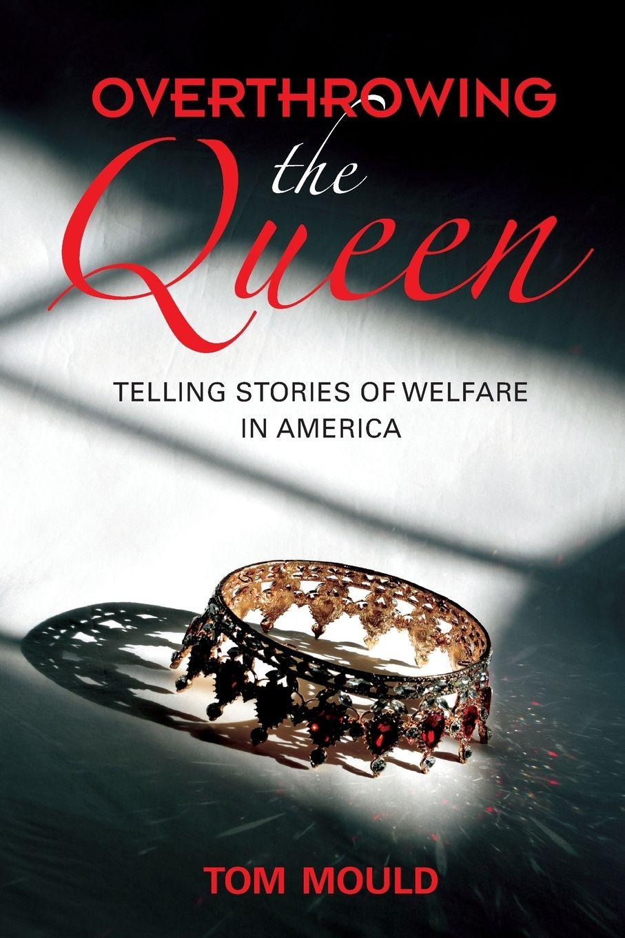 Vorderes Coverbild Overthrowing the Queen