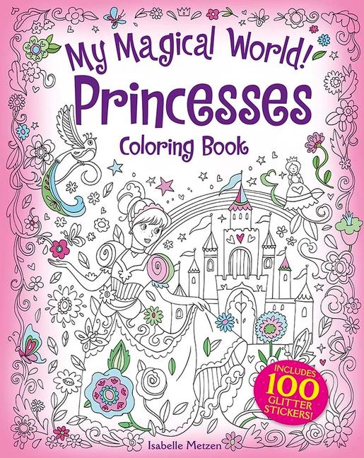 Vorderes Coverbild My Magical World! Princesses Coloring Book