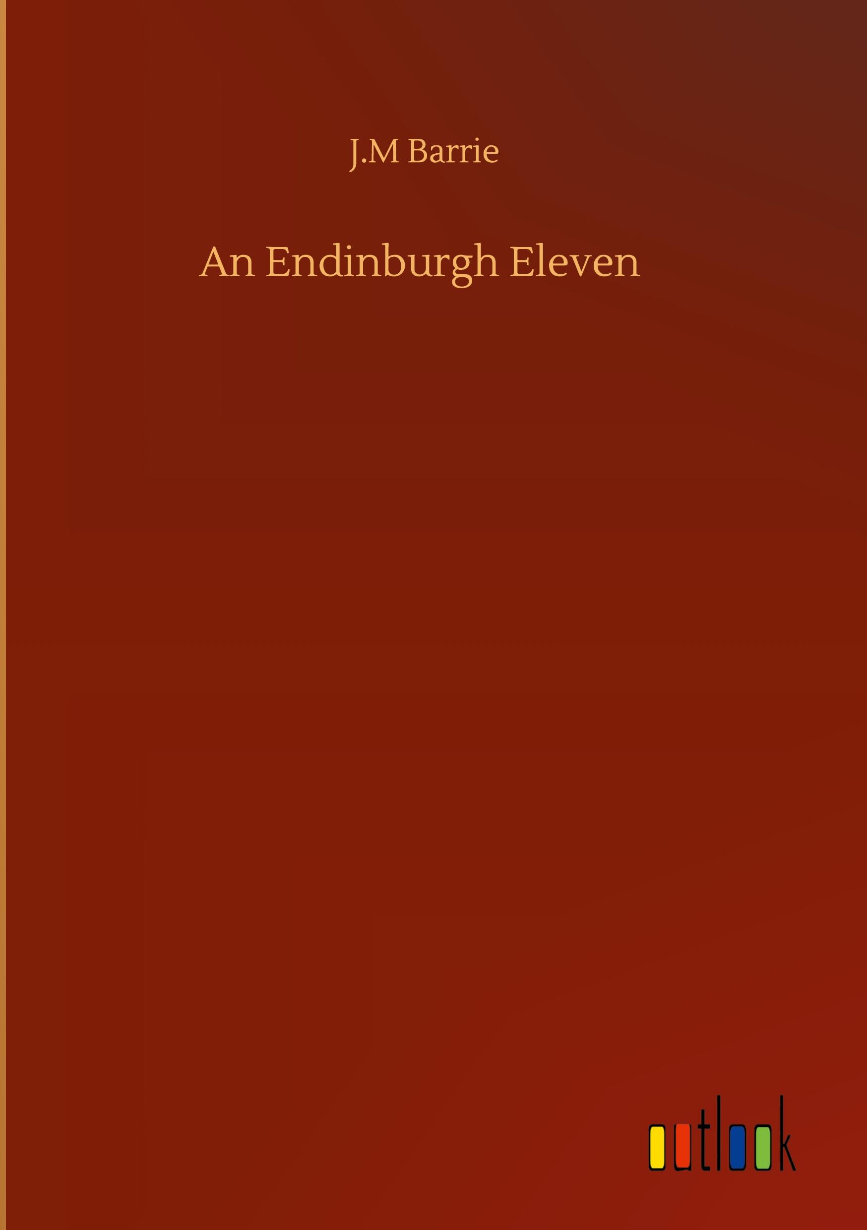 Vorderes Coverbild An Endinburgh Eleven