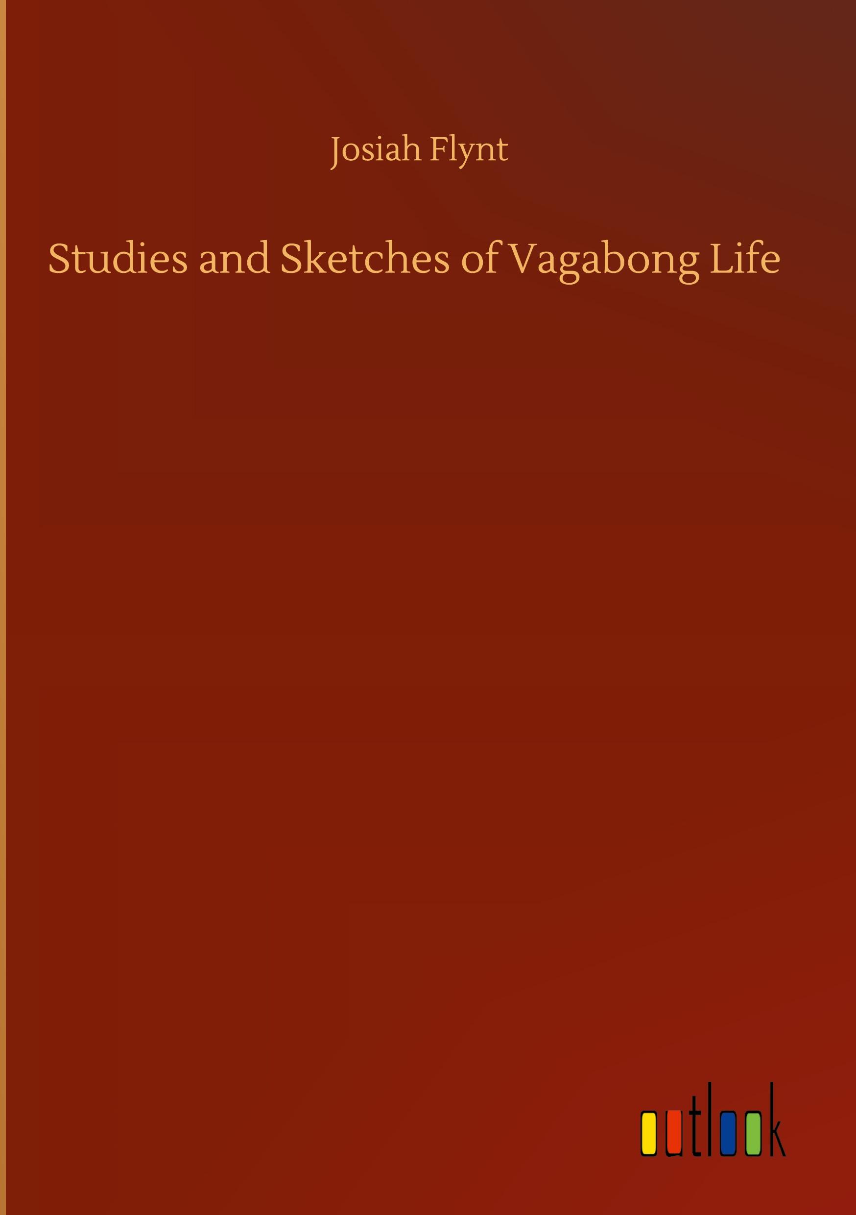 Vorderes Coverbild Studies and Sketches of Vagabong Life
