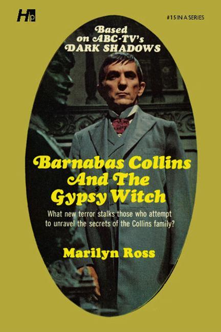 Vorderes Coverbild Dark Shadows: Barnabas Collins and the Gypsy Witch