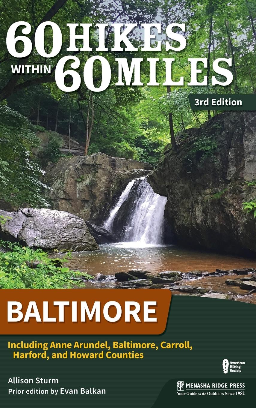 Vorderes Coverbild 60 Hikes Within 60 Miles: Baltimore