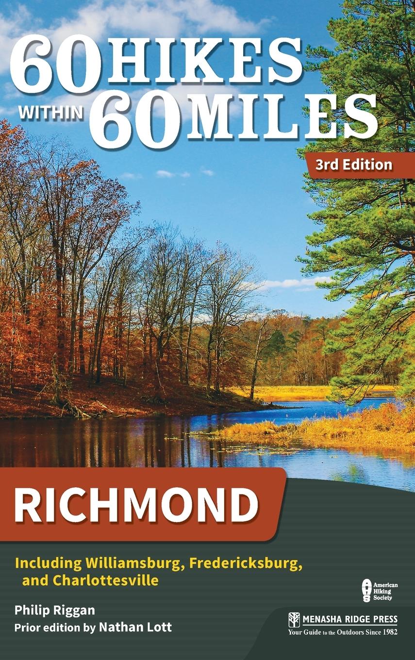 Vorderes Coverbild 60 Hikes Within 60 Miles: Richmond