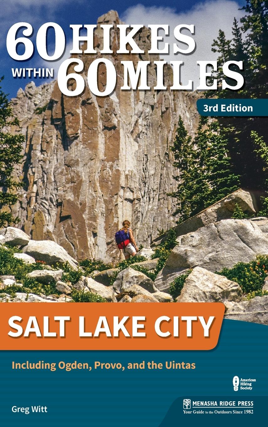 Vorderes Coverbild 60 Hikes Within 60 Miles: Salt Lake City
