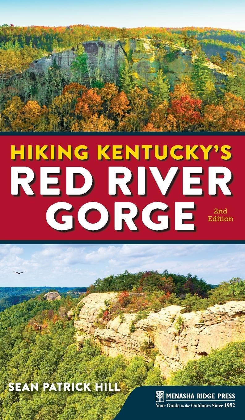 Vorderes Coverbild Hiking Kentucky's Red River Gorge