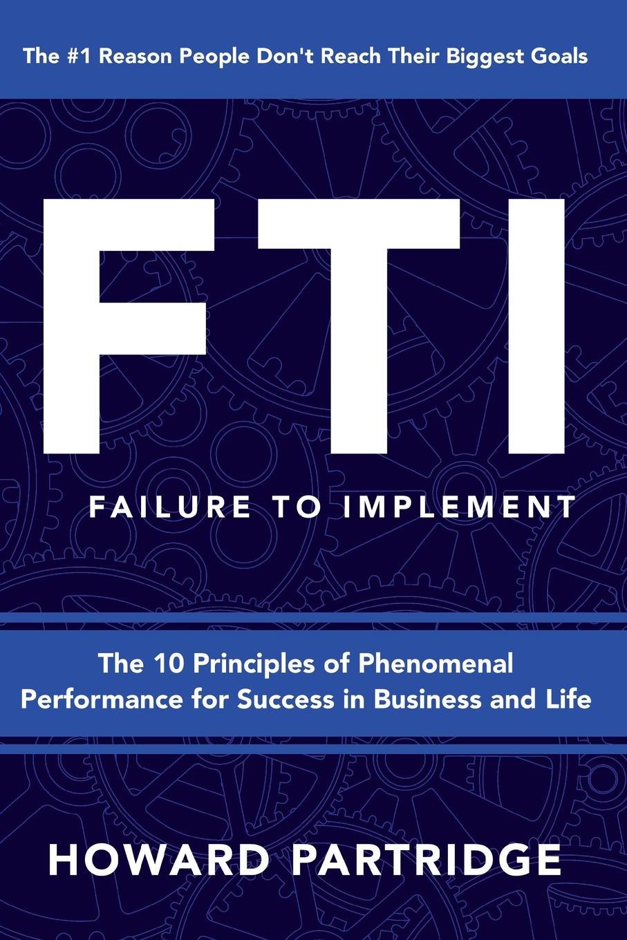 Vorderes Coverbild F.T.I. Failure to Implement