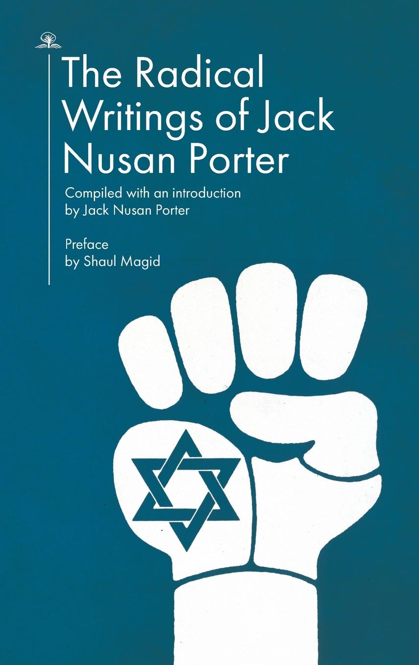Vorderes Coverbild The Radical Writings of Jack Nusan Porter