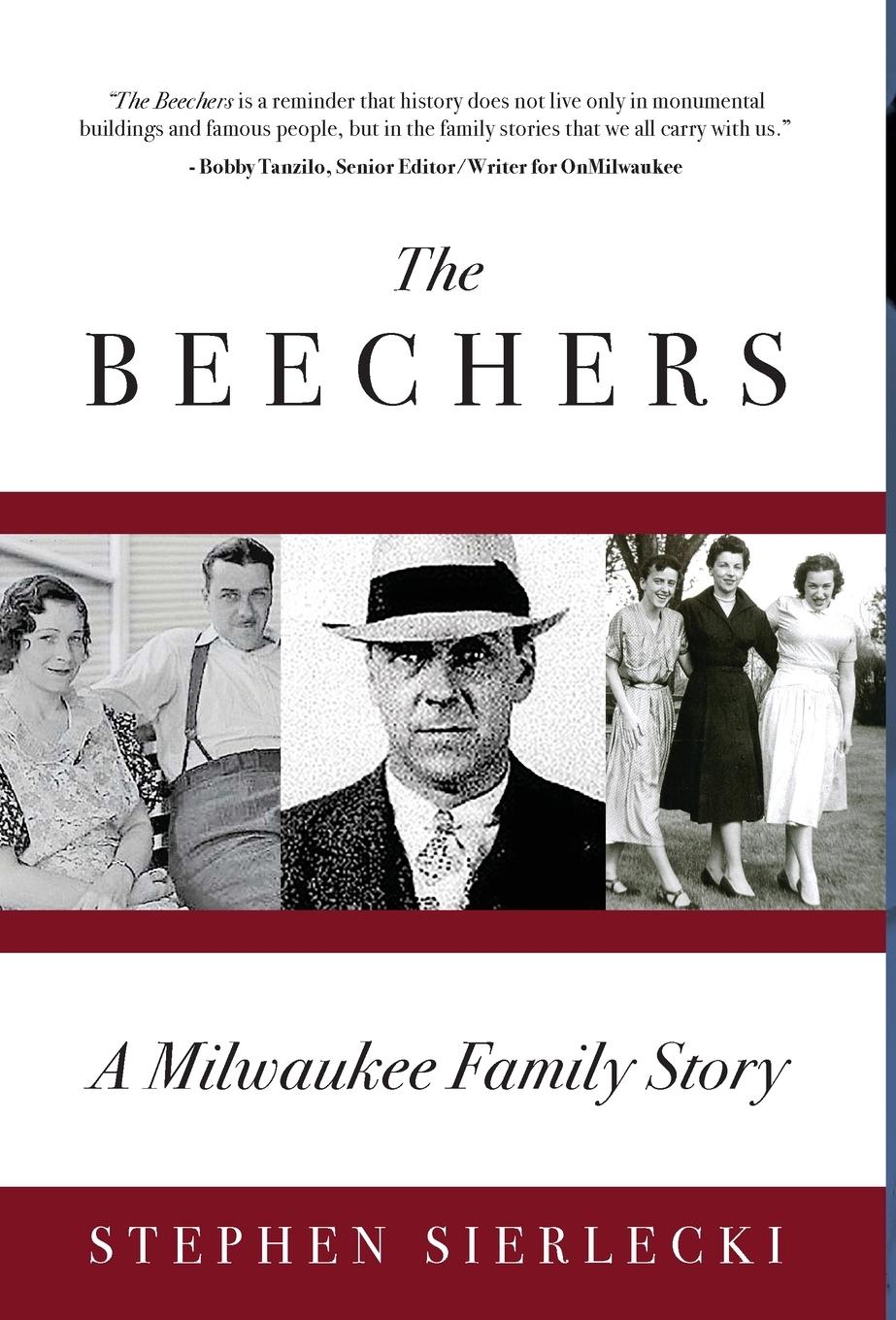 Vorderes Coverbild The Beechers: A Milwaukee Family Story