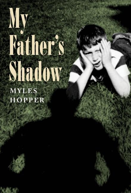 Vorderes Coverbild My Father's Shadow