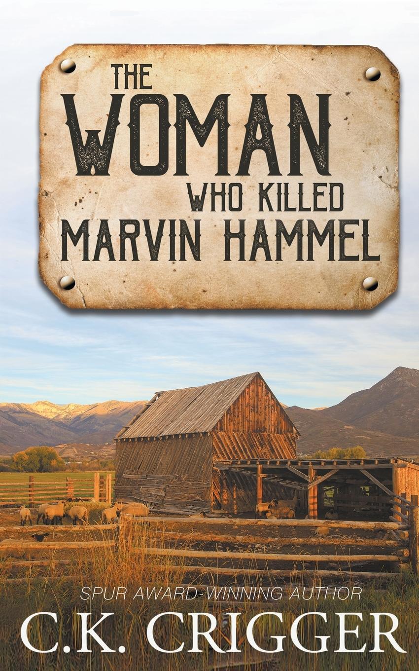 Vorderes Coverbild The Woman Who Killed Marvin Hammel