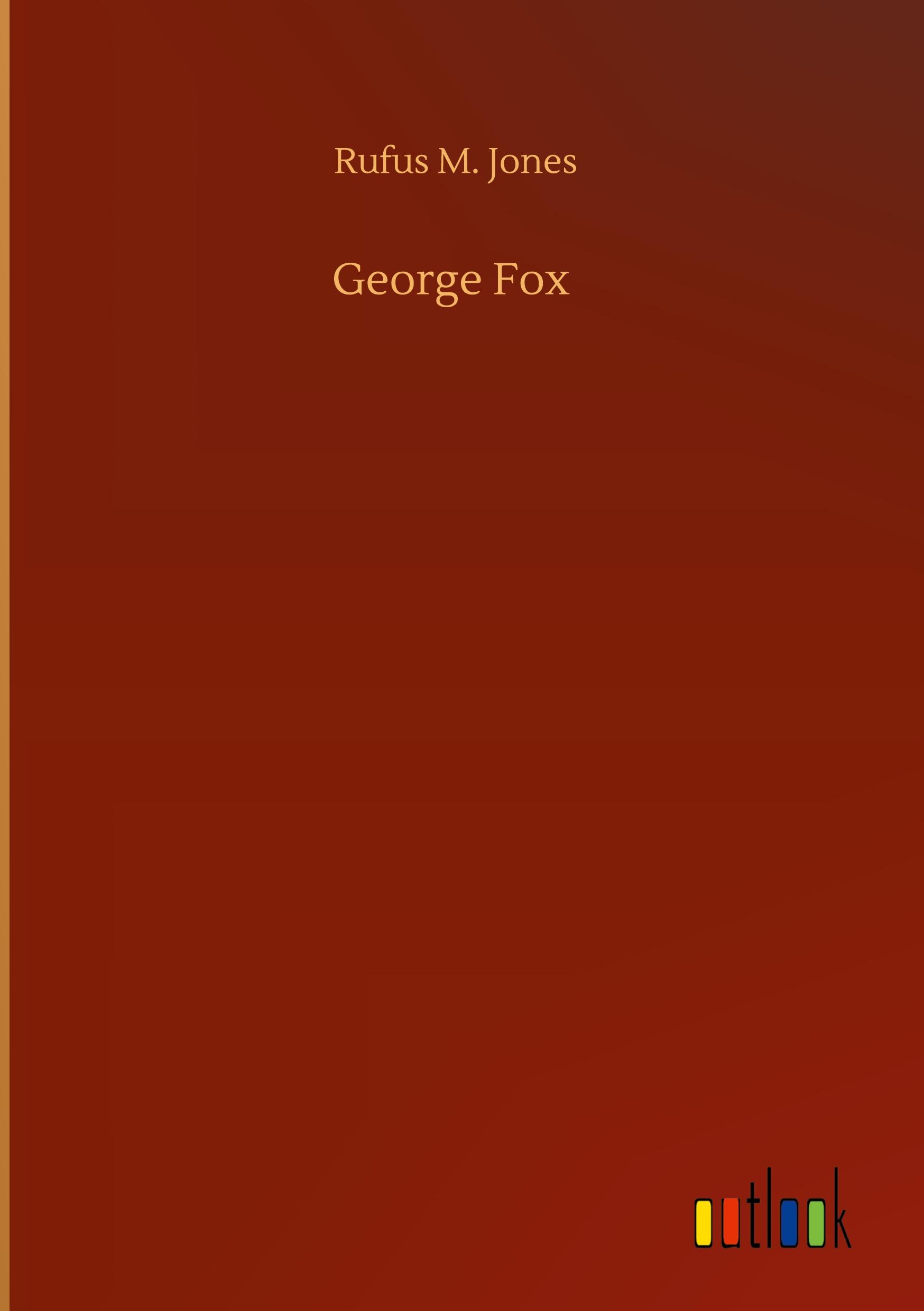 Vorderes Coverbild George Fox
