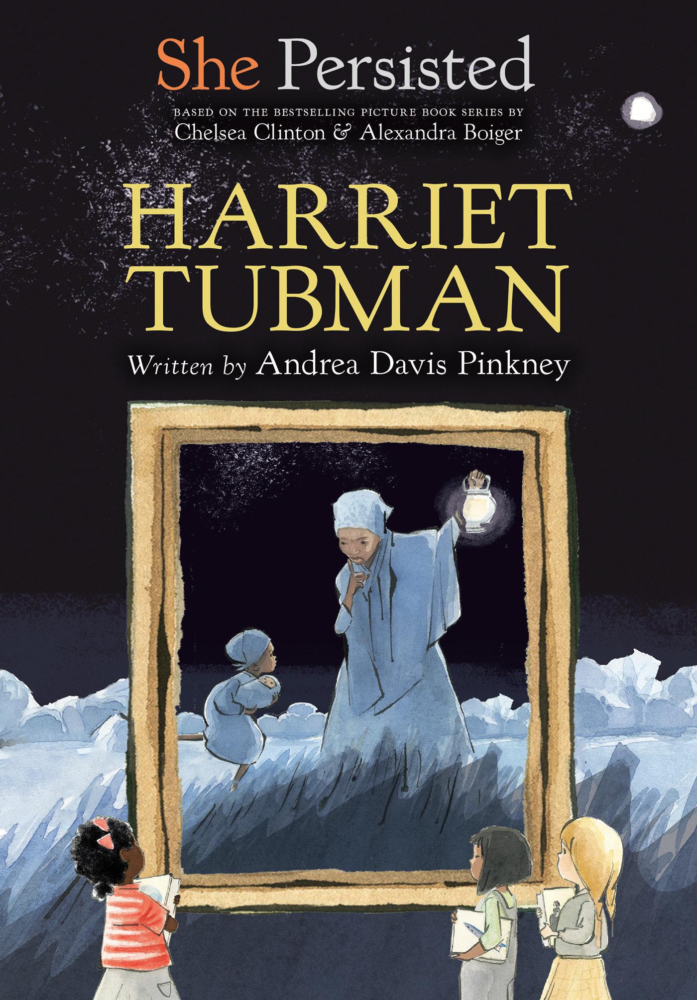 Vorderes Coverbild She Persisted: Harriet Tubman