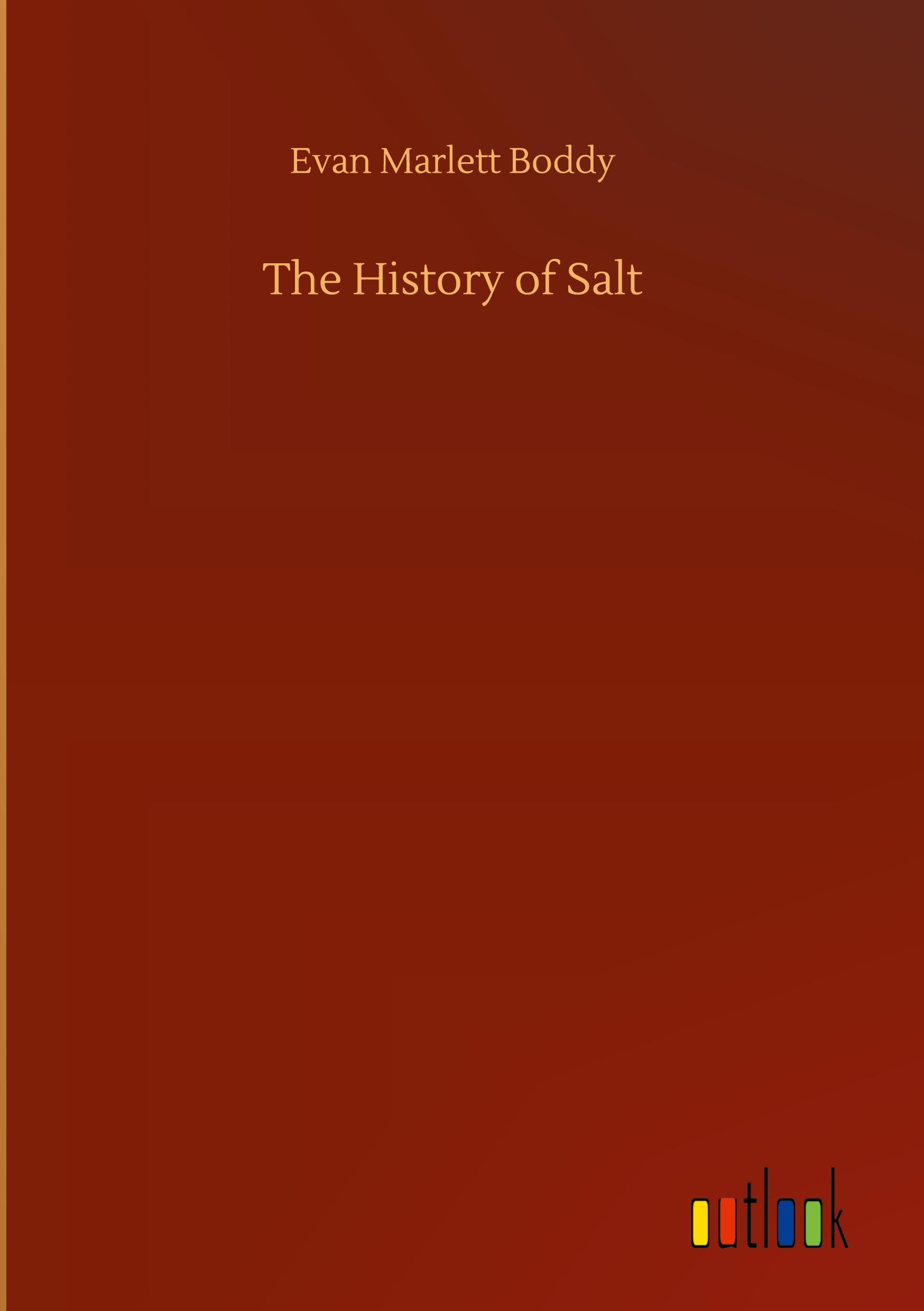 Vorderes Coverbild The History of Salt