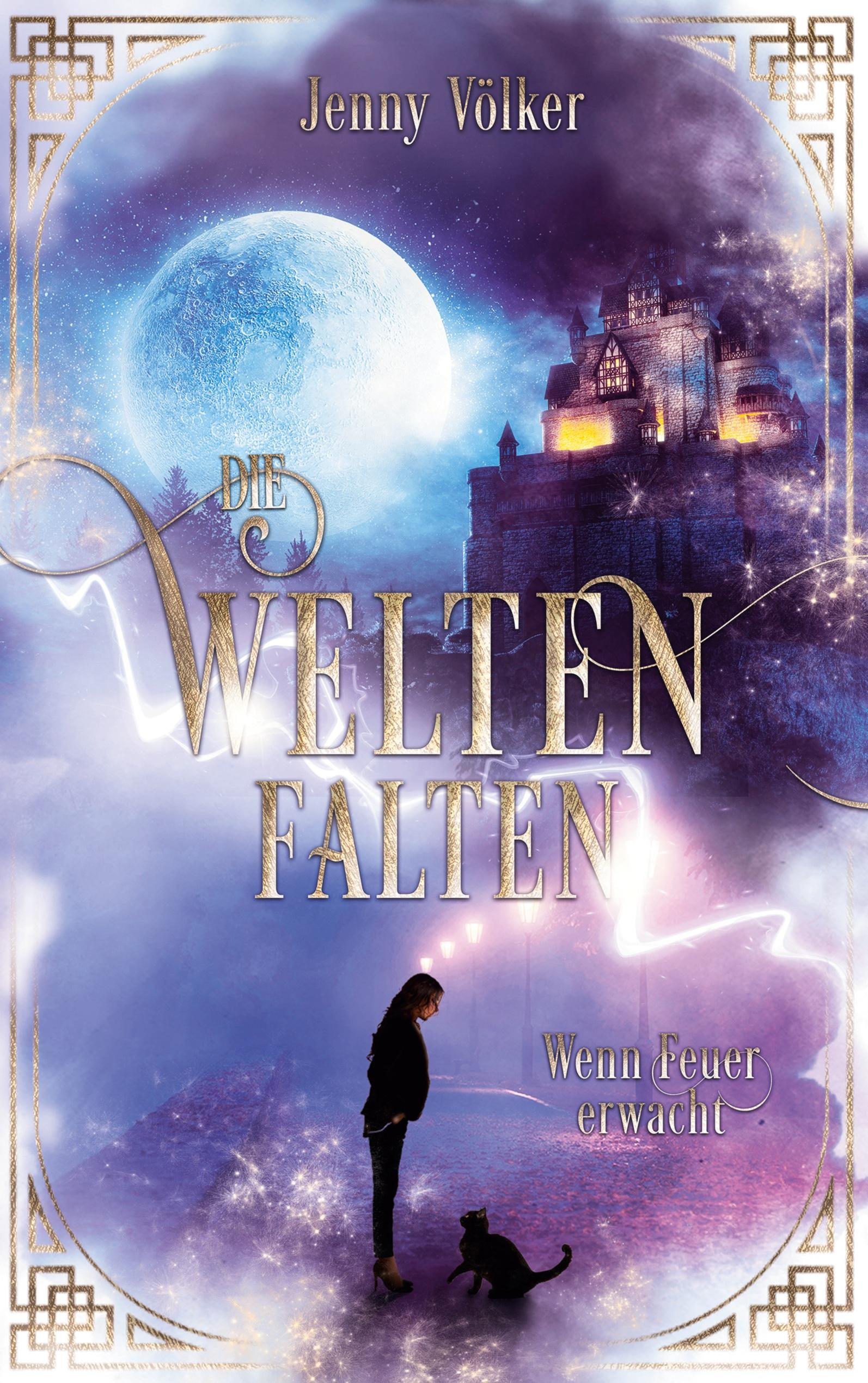 Vorderes Coverbild Die Weltenfalten - Wenn Feuer erwacht